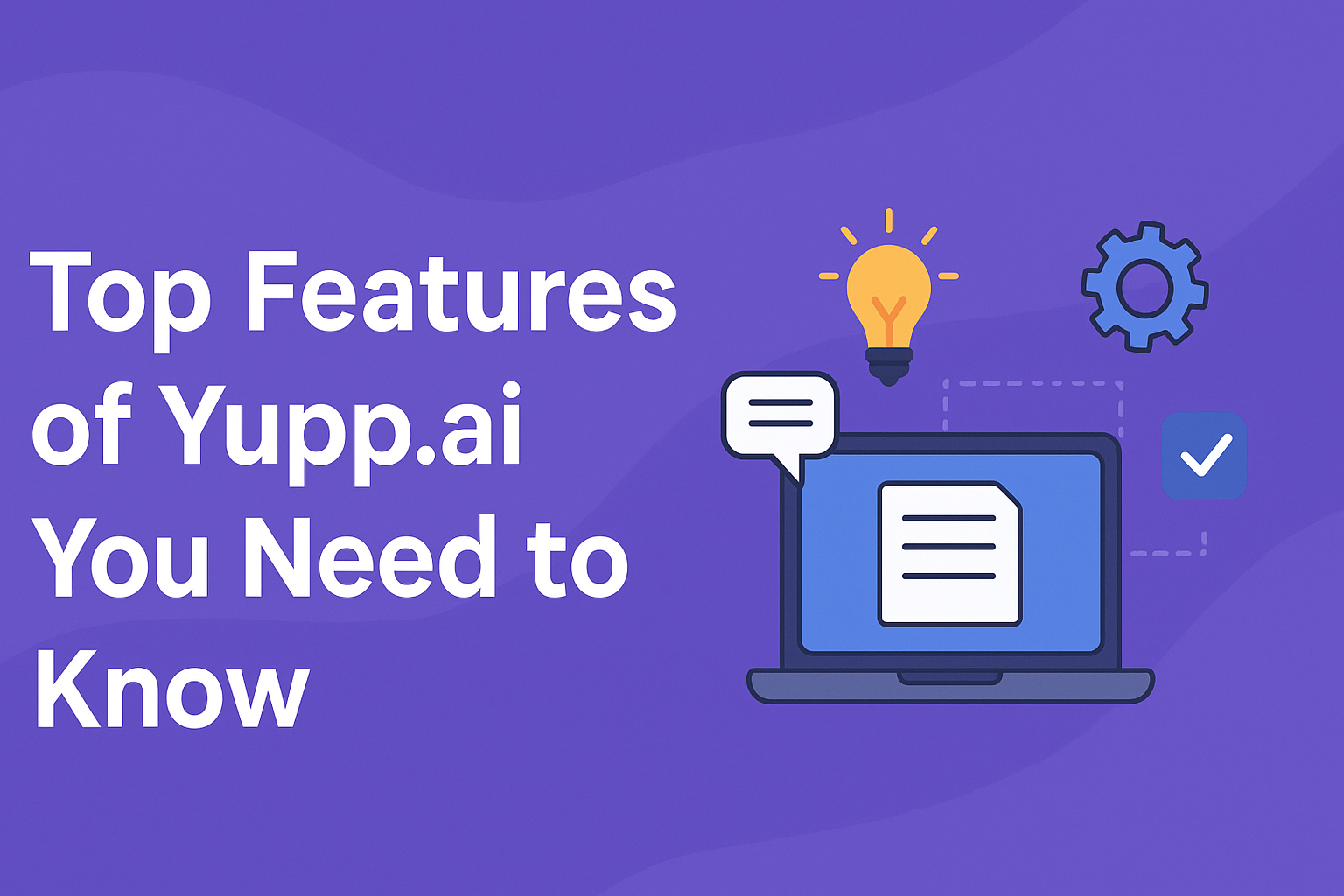 You are currently viewing Top Yupp.ai Features You Need to Know